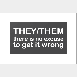 Pronouns: THEY/THEM - there is no excuse to get it wrong *white text* Posters and Art